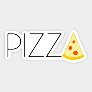 Pizza Is Life Sticker